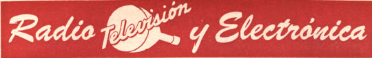 Radio, Televisión y Electrónica - Enero 1952
