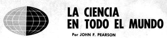 La Ciencia En Todo El Mundo - Agosto 1965 - Por JOHN F. PEARSON