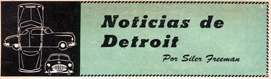 Noticias de Detroit por Siler Freeman - Abril 1951