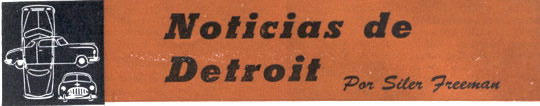 Noticias de Detroir por Siler Freeman - Junio 1951