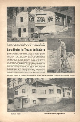 Casa Hecha de Trozos de Madera - Abril 1956
